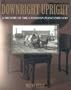 Downright Upright: A History of the Canadian Piano Industry