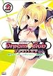 ドリームクラブ Destiny (2) (完) (CRコミックス) (CR COMICS)