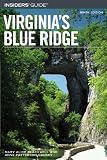 Insiders Guide to Virginias Blue Ridge, 9th