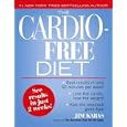 The Cardio-Free Diet by Jim Karas