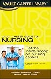 Buy : Vault Career Guide to Nursing, Premier Edition