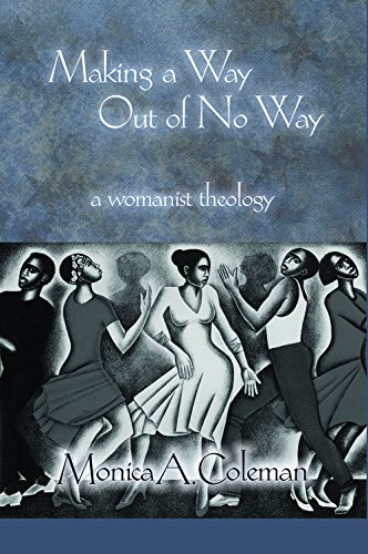 Making a Way Out of No way: A Womanist Theology (Innovations: African American Religious Thought)