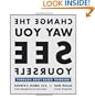 Change the Way You See Yourself: Through Asset-Based Thinking
