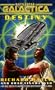 BATTLESTAR GALACTICA DESTINY:A