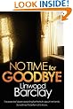No Time For Goodbye
