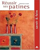Revue Charles Massin  / Réussir ses patines
