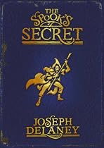 The Spook's Secret No. 3 (Wardstone Chronicles)