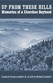 Up from These Hills: Memories of a Cherokee Boyhood