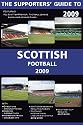 The Supporters' Guide to Scottish Football (Supporters' Guides)
