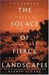 The Solace of Fierce Landscapes: Exploring Desert and Mountain Spirituality