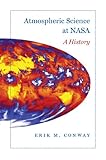 Atmospheric science at NASA : a history
