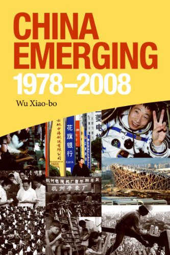 China Emerging: 1978-2008
