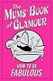 The Mums' Book of Glamour