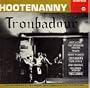 Hootenanny At the Troubadour