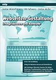 Webseiten-Gestaltung: Erfolgsfaktoren und Kontrolle - Stefan M&uuml;ller, Stefan W&uuml;nschmann, Uta Schwarz