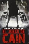 El Juego de Cain (Spanish Edition)