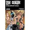 No Hero: How Much Do You Want to Be a Super Human?