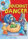 Doughnut Danger (I Am Reading Book & CD)
