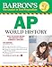 Barron's AP World History (Barron's Study Guides)