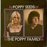 POPPY SEEDS VINYL LP THE POPPY FAMILY 1971