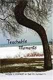  : Teachable Moments: Take a moment or two to renew