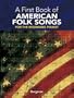 My First Book of American Folk Songs : 25 Favorite Pieces in Easy Piano Arrangements