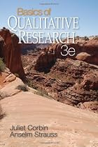 Basics of Qualitative Research: Techniques and Procedures for Developing Grounded Theory
