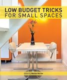 Low budget tricks for small spaces