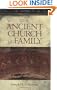 The Ancient Church As Family