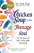 Chicken Soup for the Teenage Soul