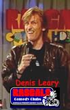 Denis Leary, Susie Essman, and Mike Little at Rascals Comedy Club