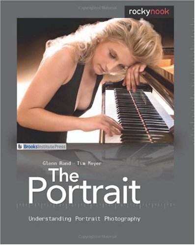 The Portrait: Understanding Portrait Photography