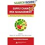 Supply Chain Risk Management: Minimizing Disruptions in Global Sourcing (Resource Management)