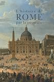 Histoire de Rome par la peinture