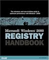 Microsoft Windows 2000 Registry Handbook