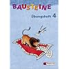 Bausteine �bungshefte - Ausgabe 2003: Bausteine �bungsheft 4. Allgemeine Ausgabe. Neubearbeitung