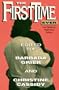 The First Time Ever: Love Stories by Naiad Press Authors