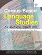 Corpus-Based Language Studies: An Advanced Resource Book (Routledge Applied Linguistics)