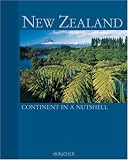 New Zealand: Continent in a Nutshell