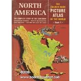 North America (The Golden Book Picture Atlas of the World, Book 1)