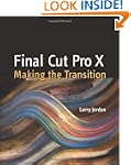 Final Cut Pro X: Making the Transition