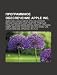 Programmnoe obespechenie Apple Inc.: Objective-C, Cocoa, Safari, Apple iOS, Istoriya versii iTunes, Boot Camp, TrueType, Produktsiya Apple (Russian Edition)