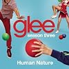 Human Nature (Glee Cast Version)