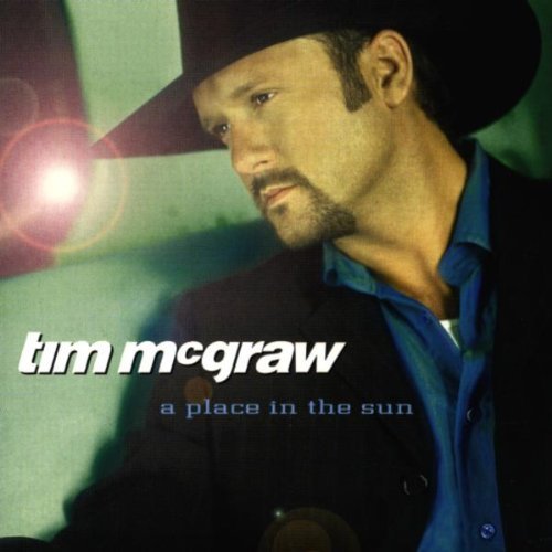Tim Mcgraw - A Place In The Sun By Tim Mcgraw - Zortam Music