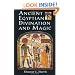 Ancient Egyptian Divination and Magic