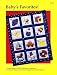 Baby's Favorites! (Baby Quilt)