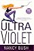 ULTRAVIOLET (A Jane Kelly Mystery)