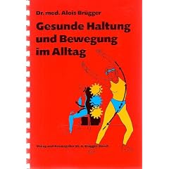 Gesunde K�rperhaltung im Alltag