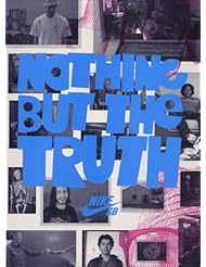 Nothing But the Truth Skate DVD