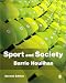Sport and Society: A Student Introduction